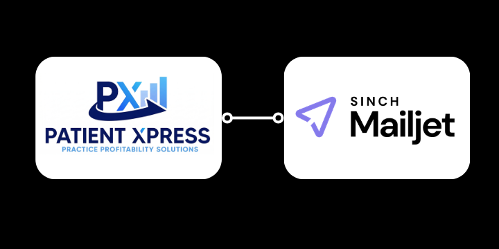 Mailjet dental integration with PatientXpress for automated clinical emails, reminders and dental patient communication